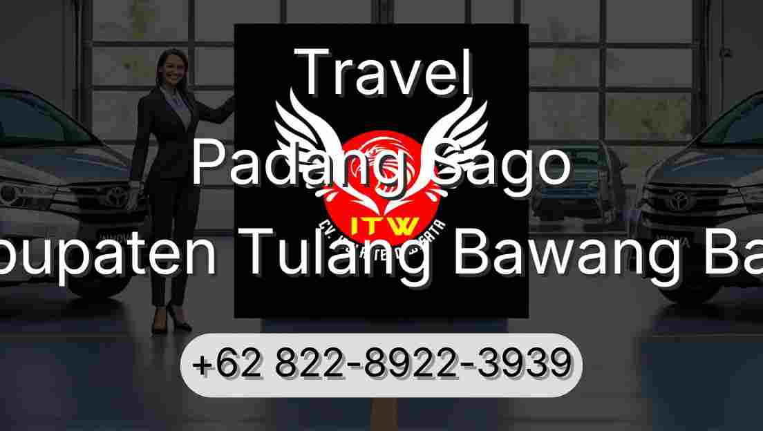 Travel Padang Sago Kabupaten Tulang Bawang Barat