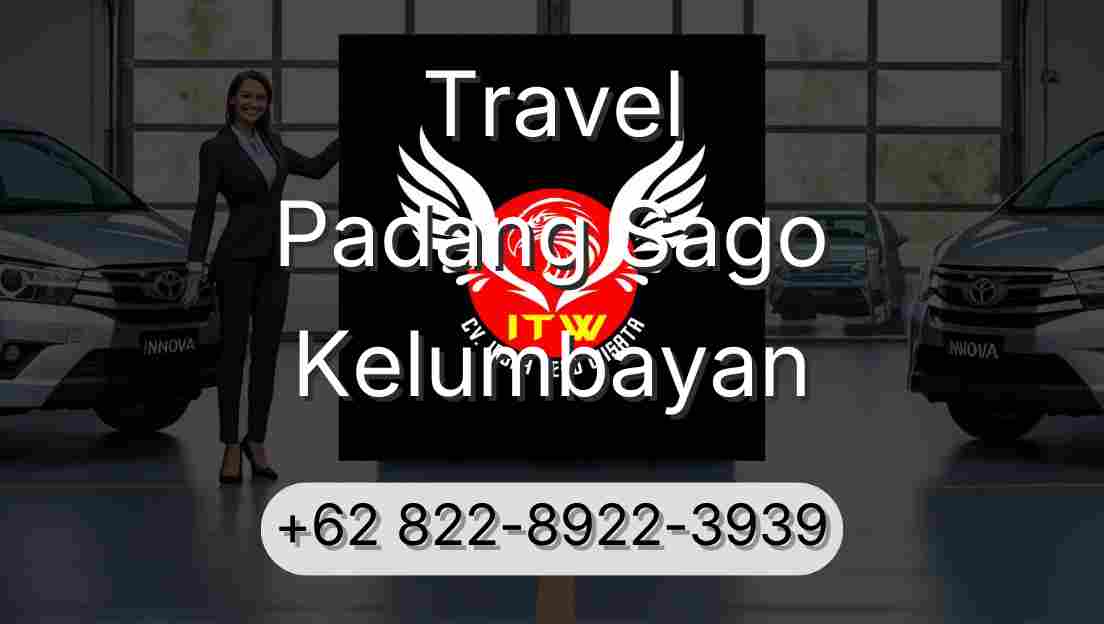 Travel Padang Sago Kelumbayan