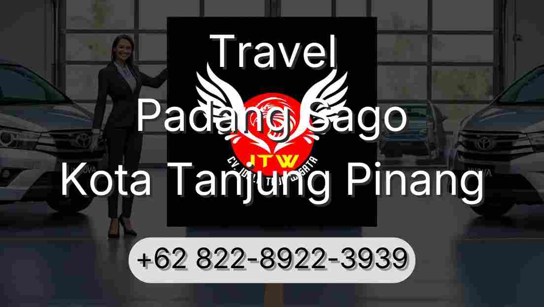 Travel Padang Sago Kota Tanjung Pinang