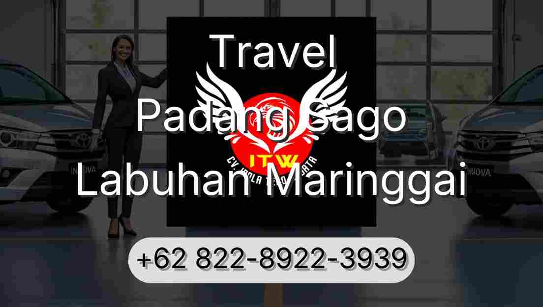 Travel Padang Sago Labuhan Maringgai