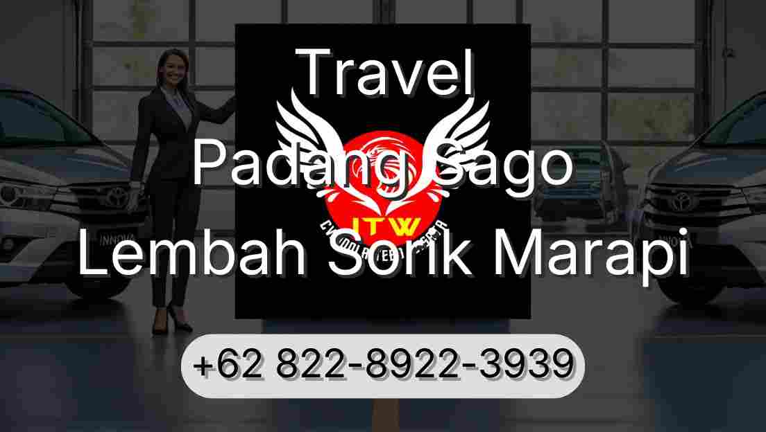Travel Padang Sago Lembah Sorik Marapi