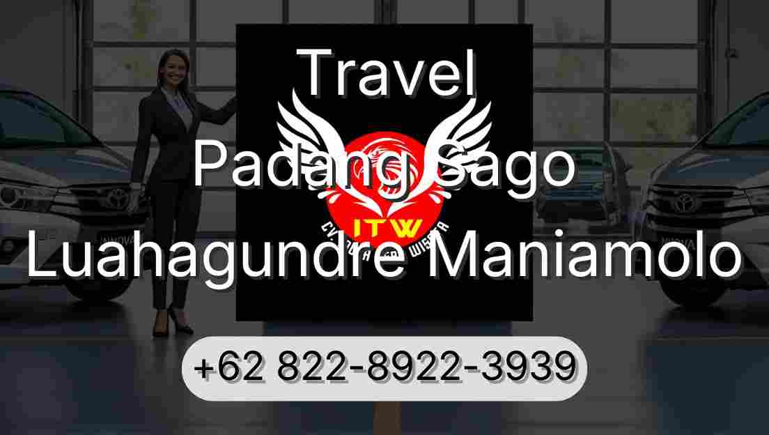 Travel Padang Sago Luahagundre Maniamolo