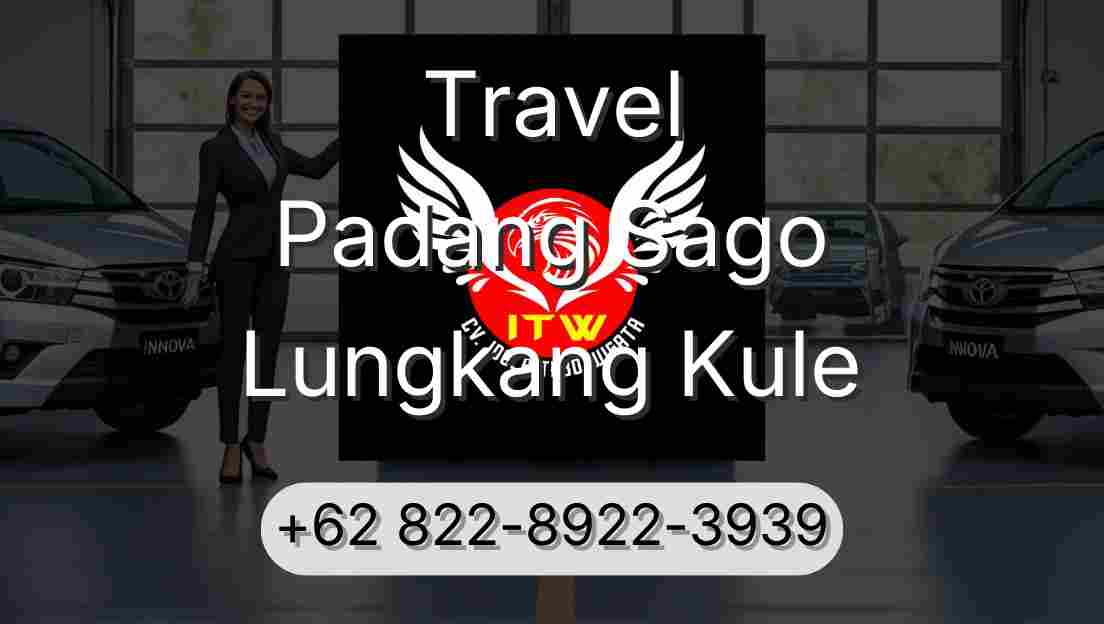 Travel Padang Sago Lungkang Kule