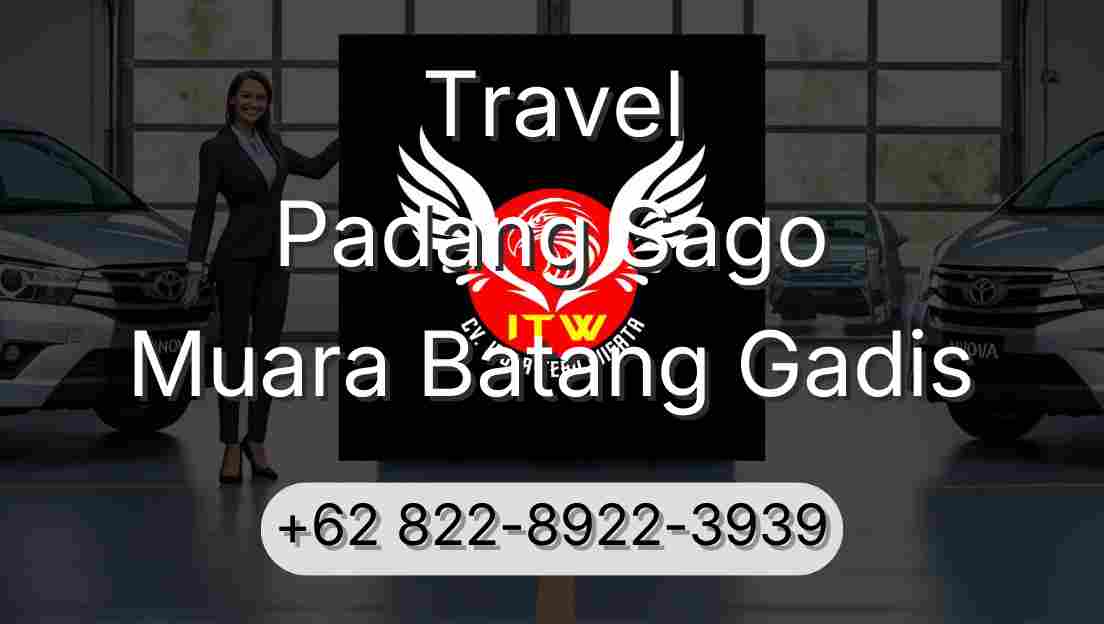 Travel Padang Sago Muara Batang Gadis