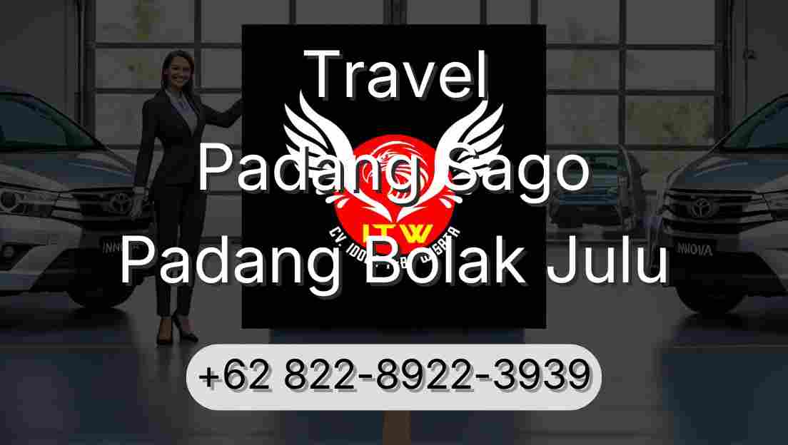 Travel Padang Sago Padang Bolak Julu