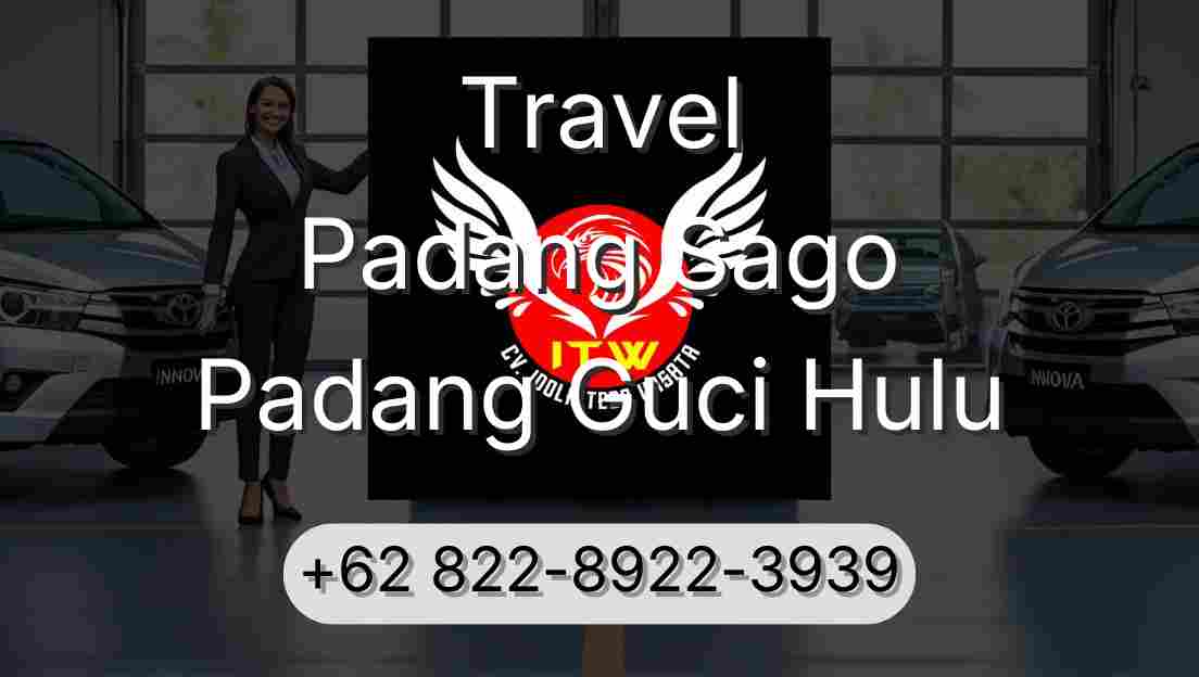 Travel Padang Sago Padang Guci Hulu