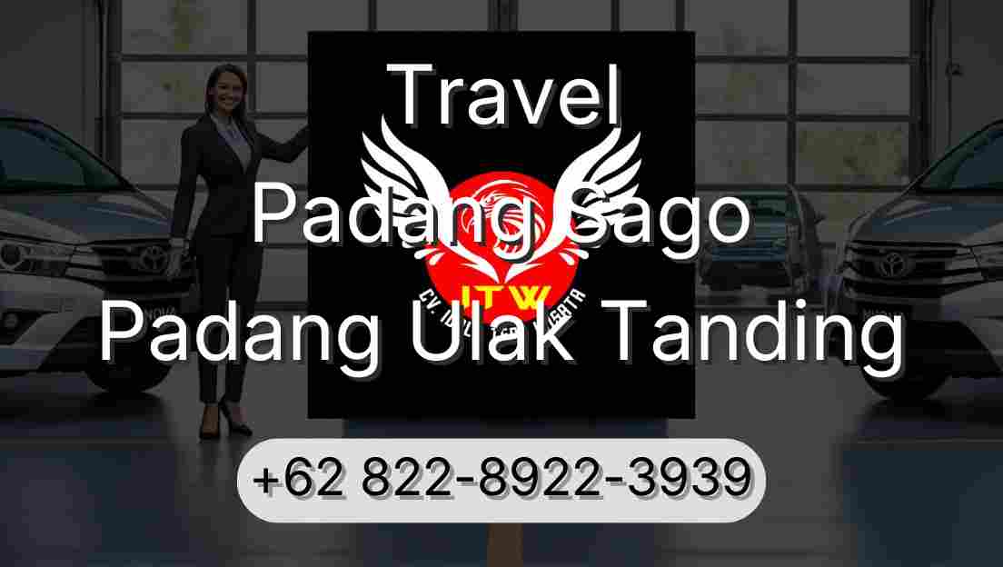 Travel Padang Sago Padang Ulak Tanding