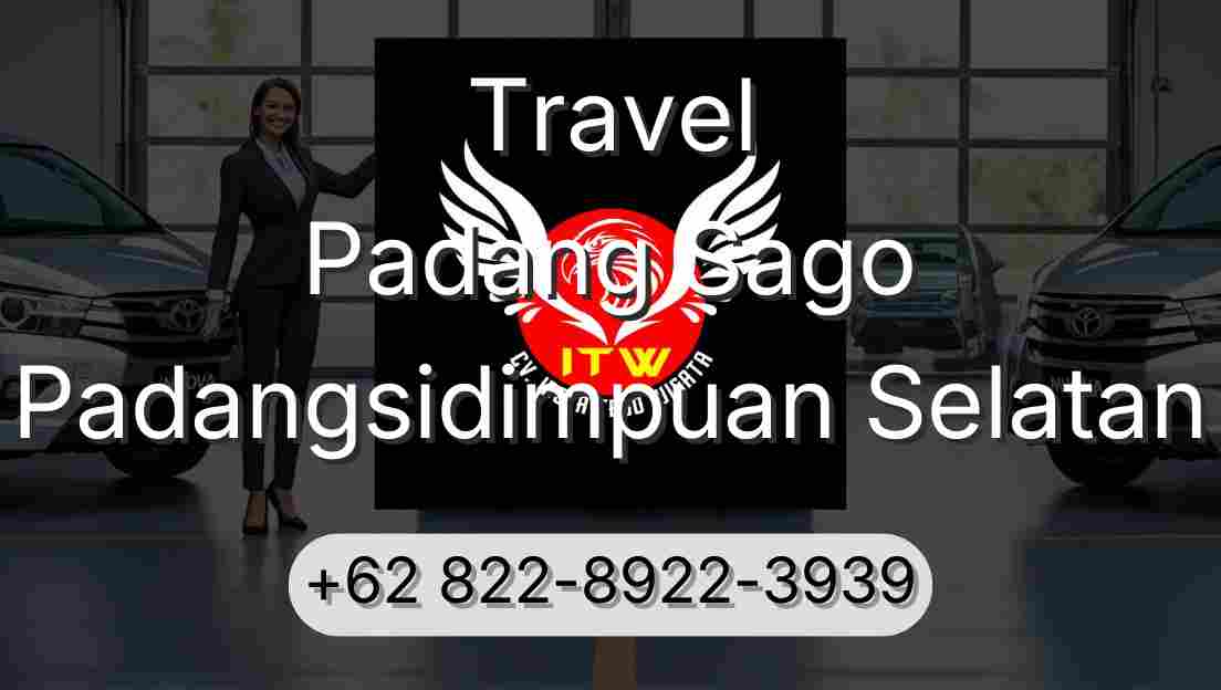 Travel Padang Sago Padangsidimpuan Selatan
