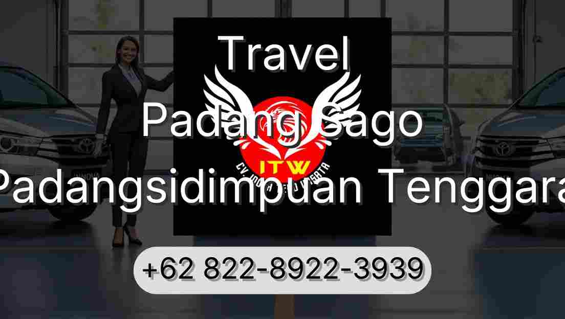 Travel Padang Sago Padangsidimpuan Tenggara