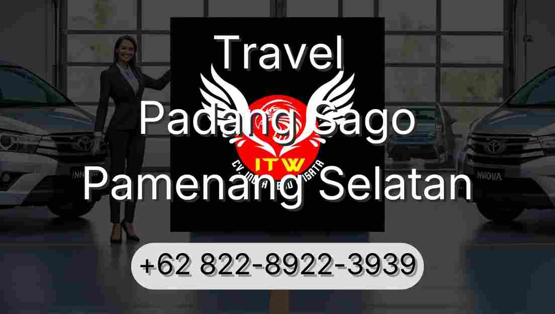 Travel Padang Sago Pamenang Selatan