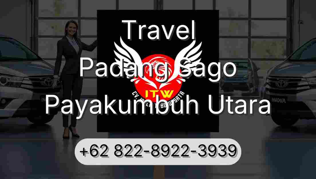 Travel Padang Sago Payakumbuh Utara
