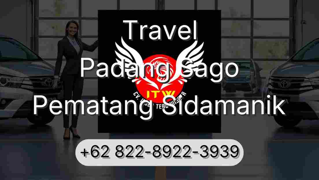 Travel Padang Sago Pematang Sidamanik