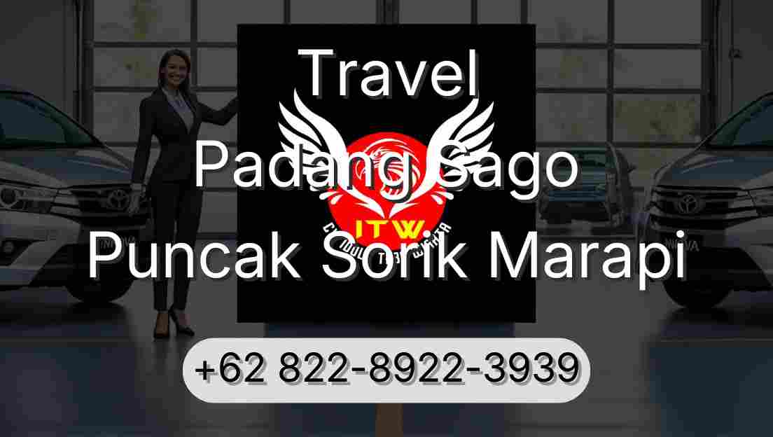 Travel Padang Sago Puncak Sorik Marapi
