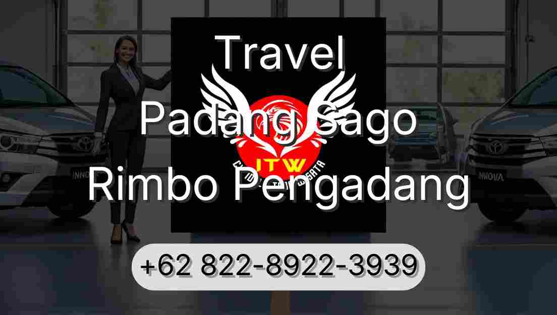 Travel Padang Sago Rimbo Pengadang