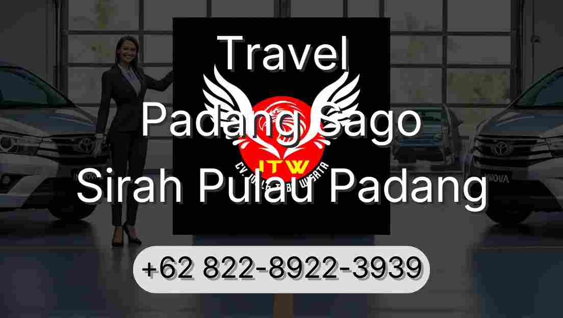 Travel Padang Sago Sirah Pulau Padang