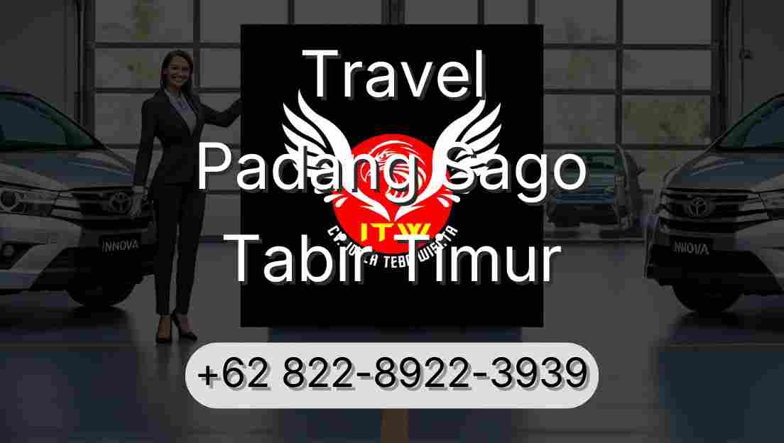 Travel Padang Sago Tabir Timur