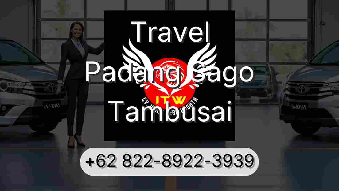 Travel Padang Sago Tambusai
