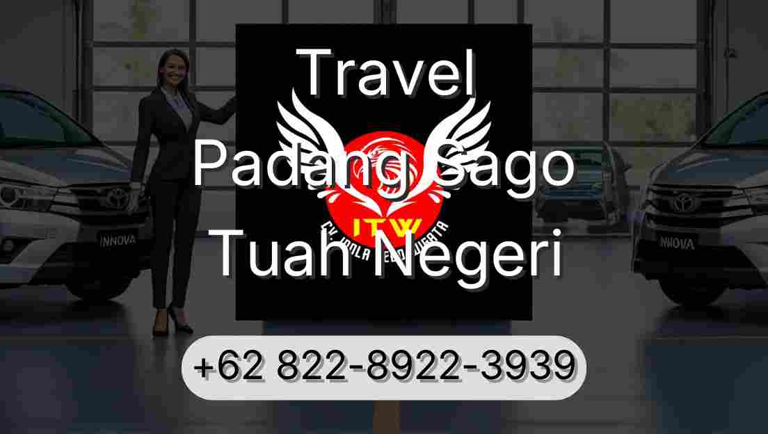 Travel Padang Sago Tuah Negeri