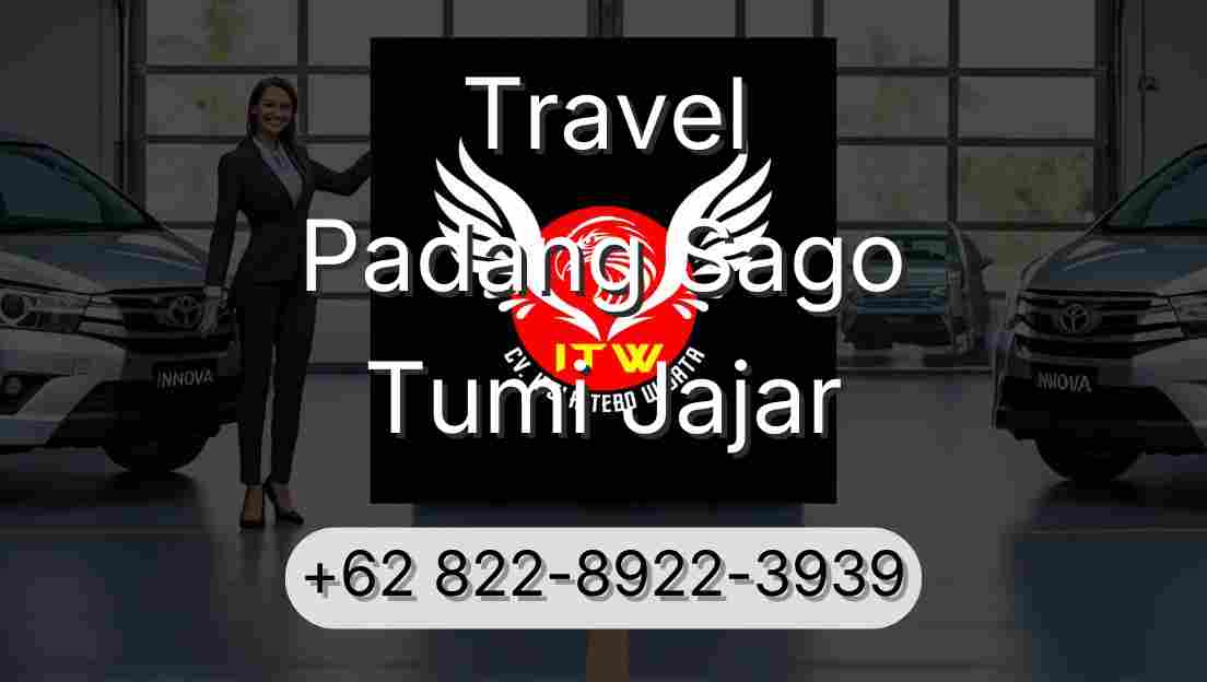 Travel Padang Sago Tumi Jajar