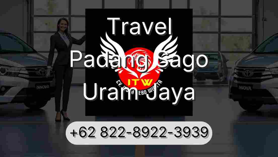 Travel Padang Sago Uram Jaya