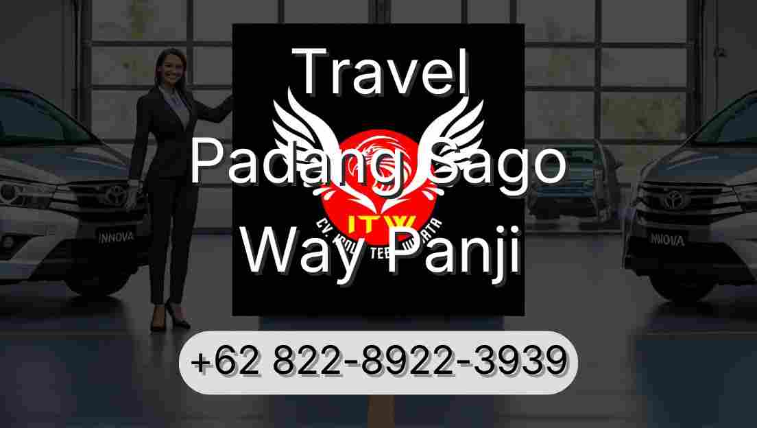 Travel Padang Sago Way Panji
