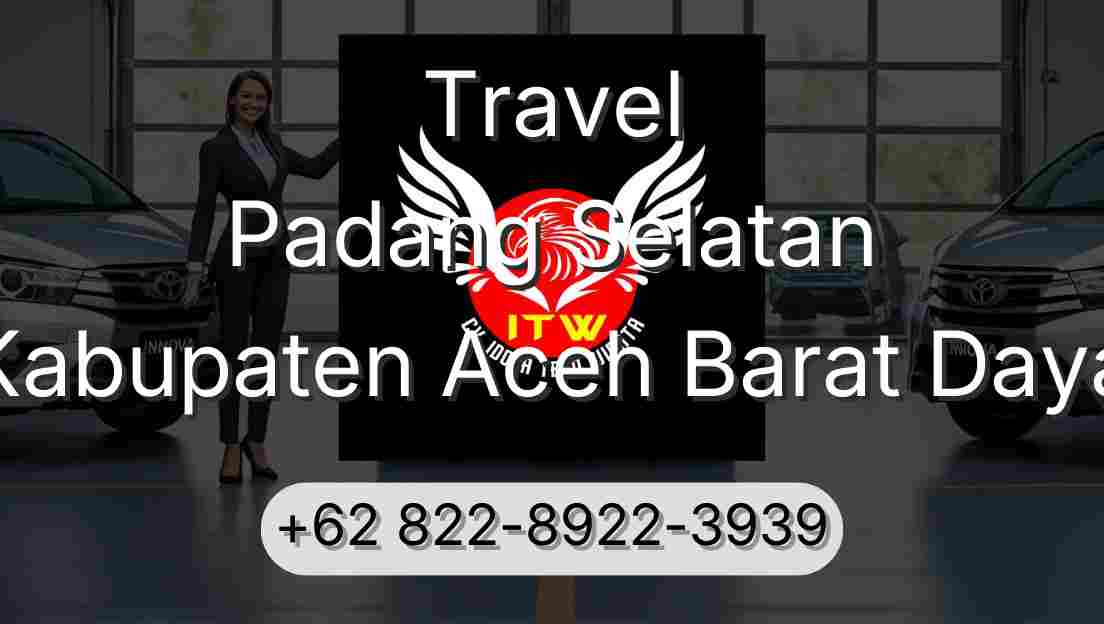 Travel Padang Selatan Kabupaten Aceh Barat Daya