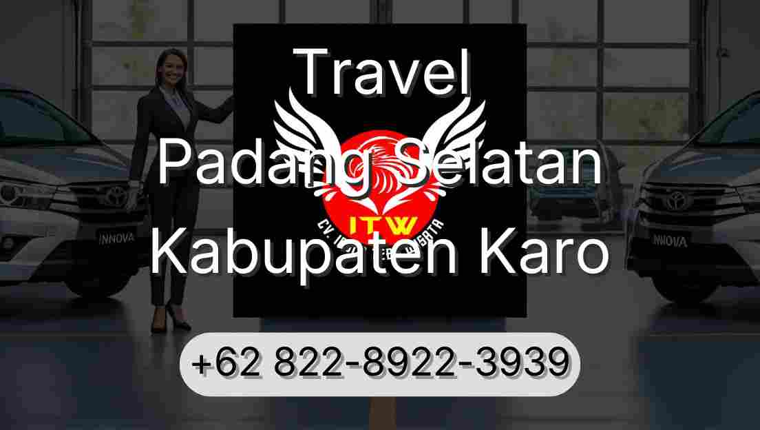 Travel Padang Selatan Kabupaten Karo