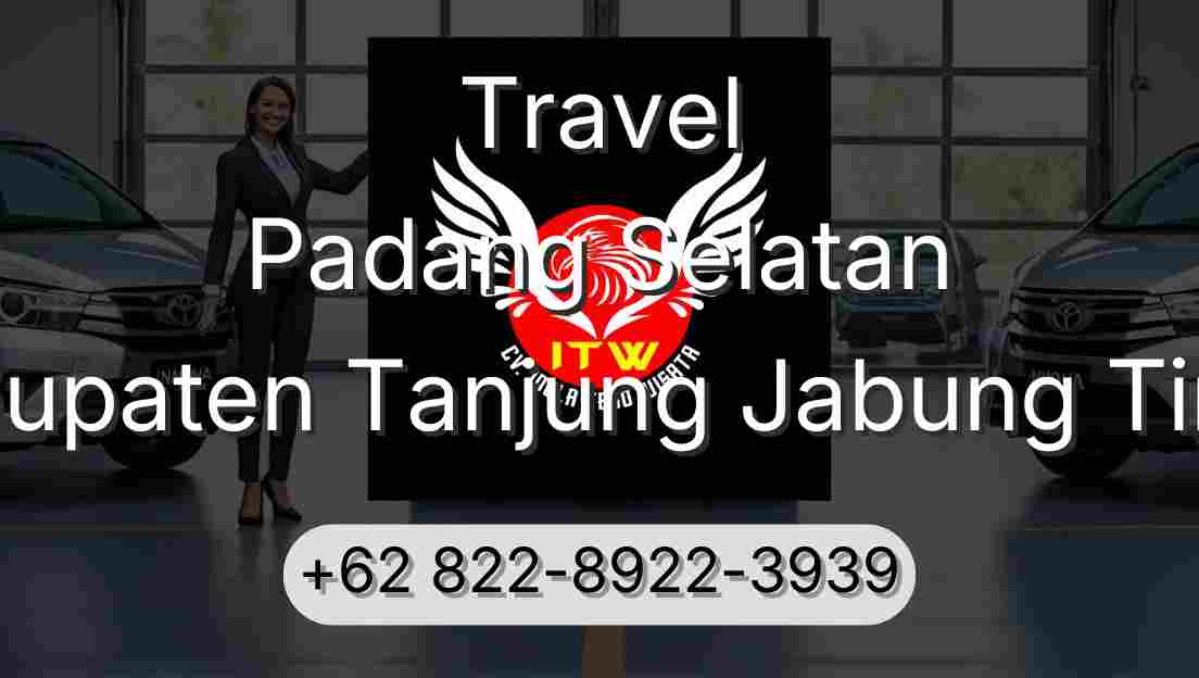 Travel Padang Selatan Kabupaten Tanjung Jabung Timur