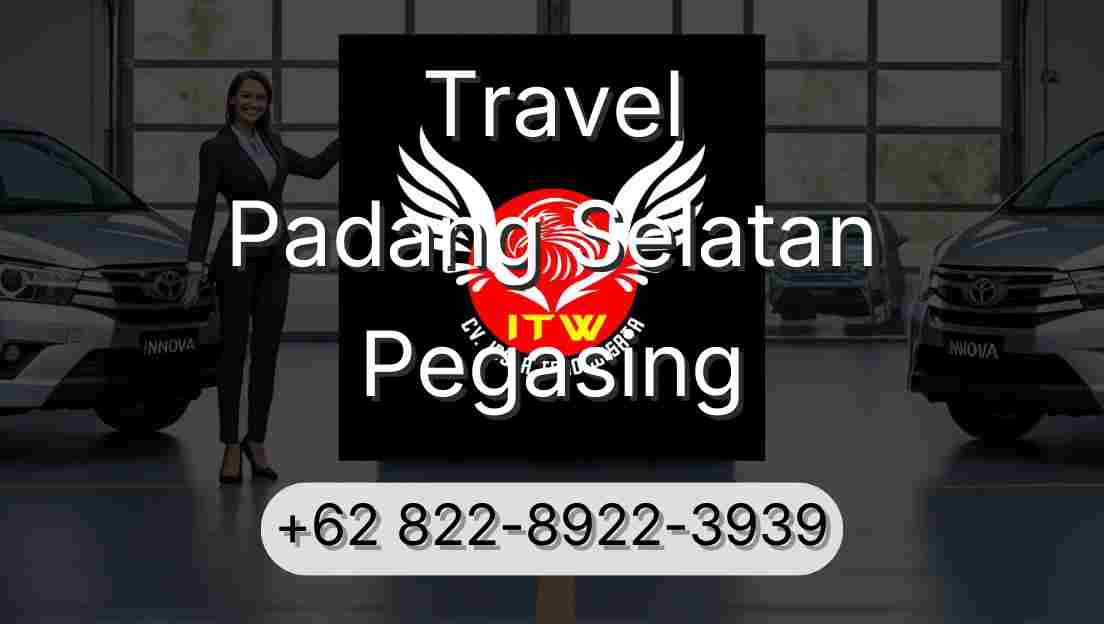 Travel Padang Selatan Pegasing