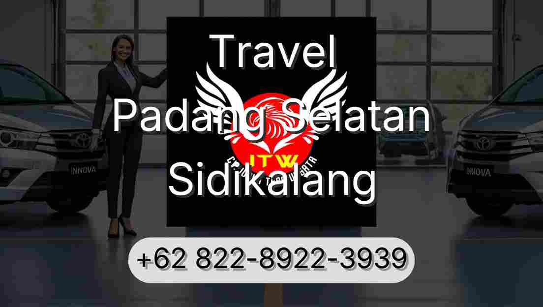 Travel Padang Selatan Sidikalang