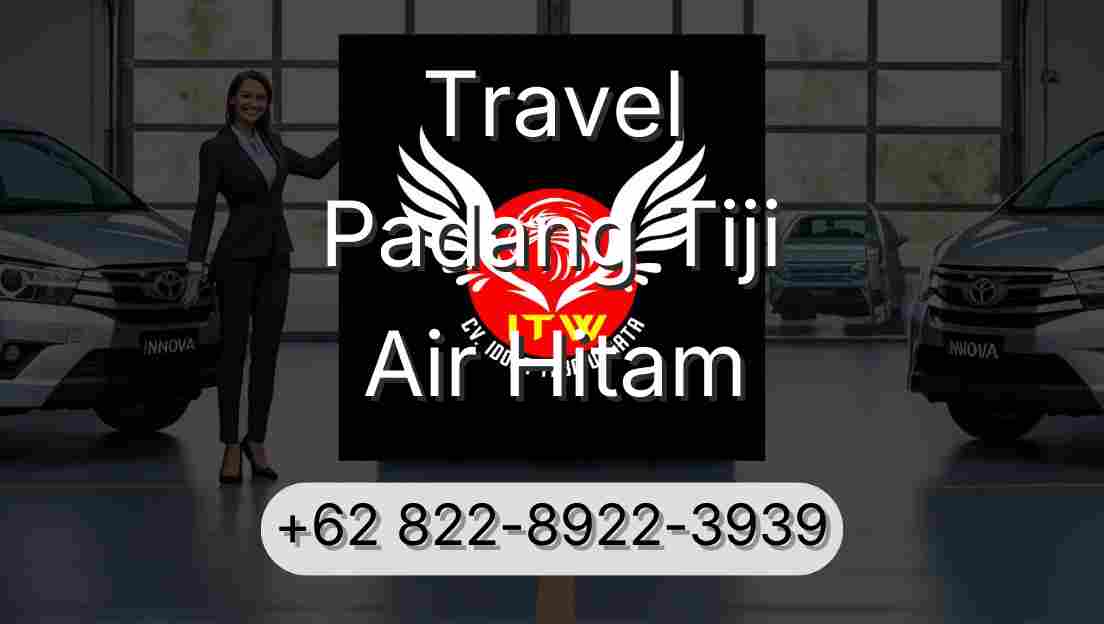 Travel Padang Tiji Air Hitam