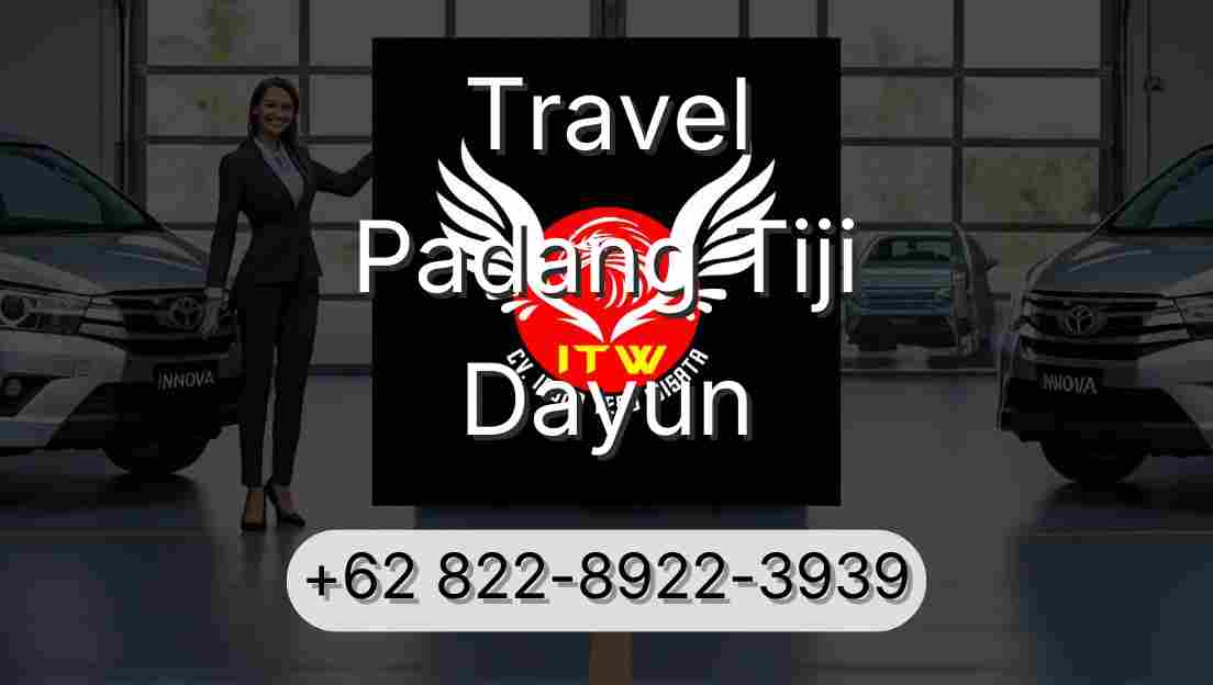 Travel Padang Tiji Dayun