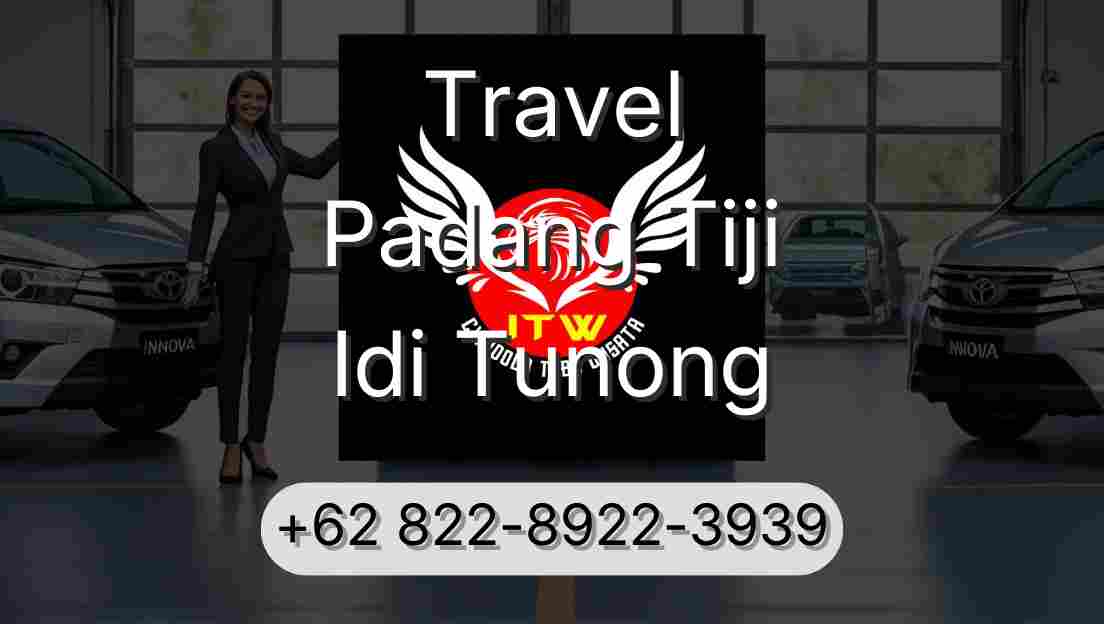 Travel Padang Tiji Idi Tunong