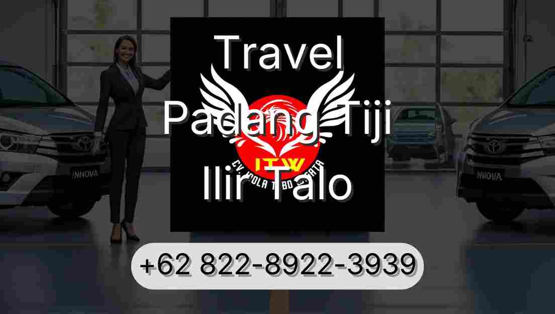 Travel Padang Tiji Ilir Talo