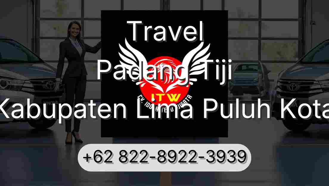 Travel Padang Tiji Kabupaten Lima Puluh Kota