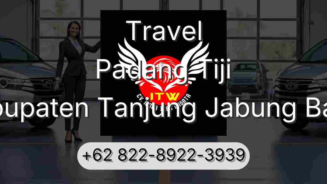 Travel Padang Tiji Kabupaten Tanjung Jabung Barat