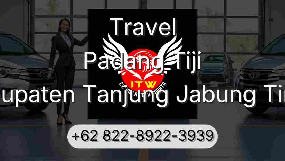 Travel Padang Tiji Kabupaten Tanjung Jabung Timur