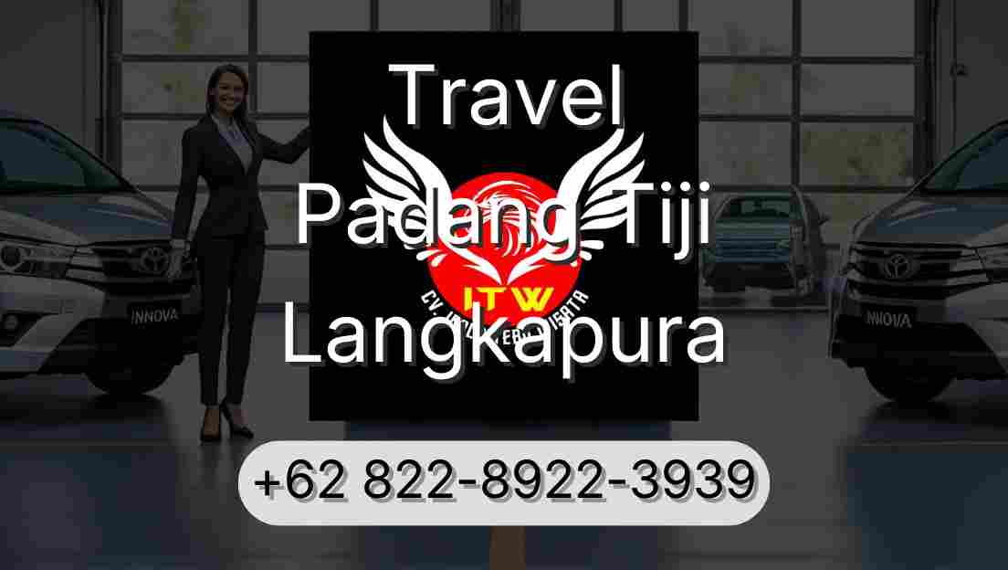 Travel Padang Tiji Langkapura