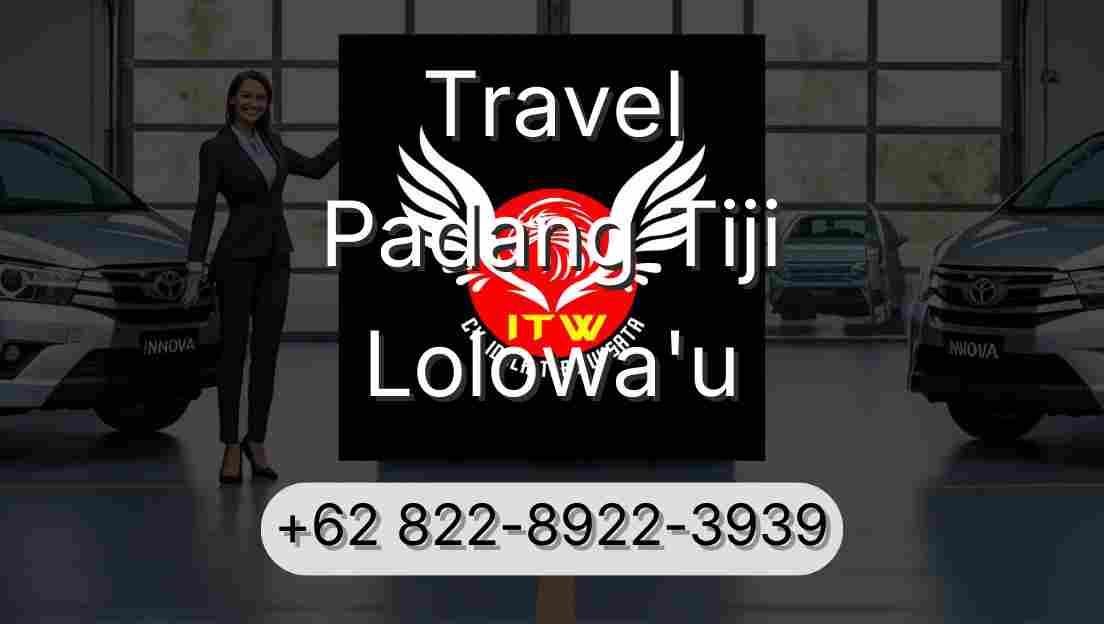 Travel Padang Tiji Lolowa'u