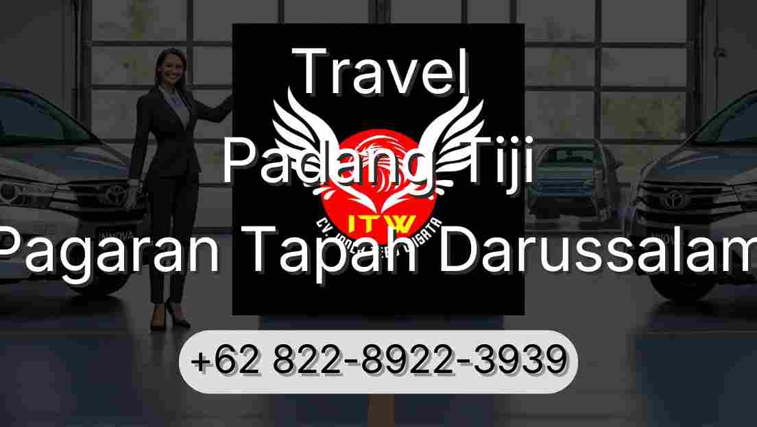 Travel Padang Tiji Pagaran Tapah Darussalam