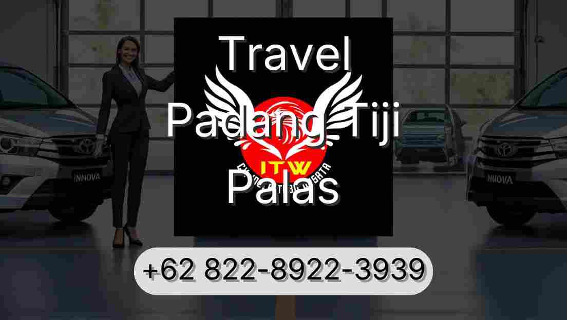 Travel Padang Tiji Palas
