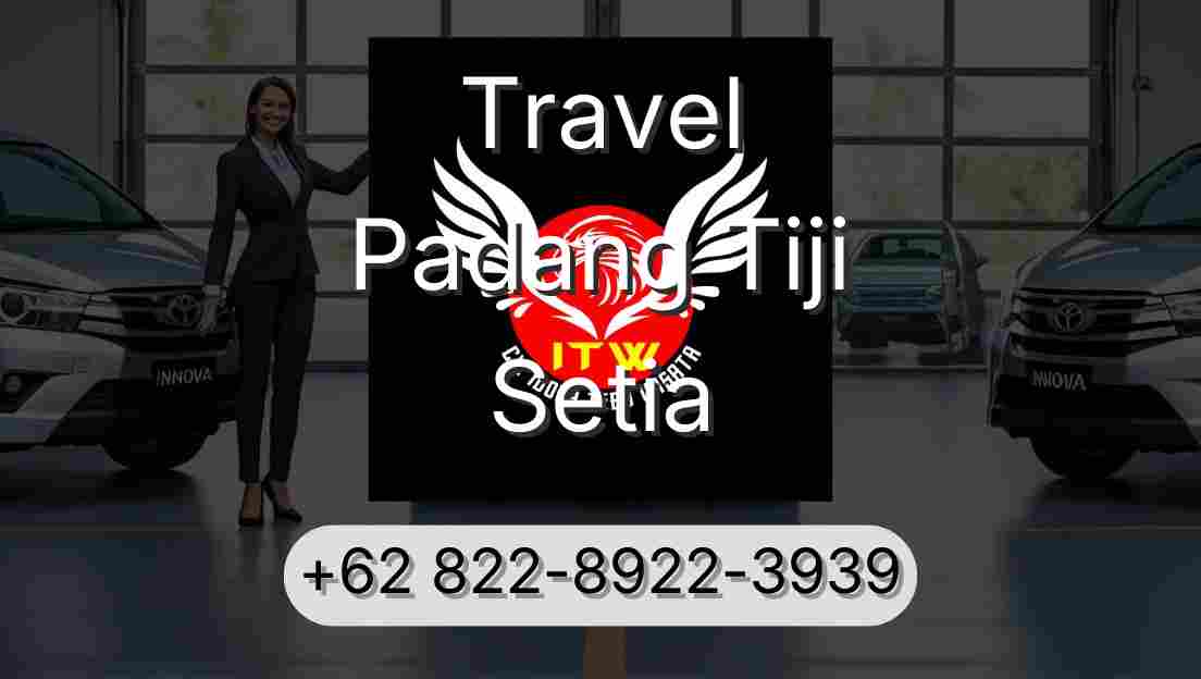 Travel Padang Tiji Setia
