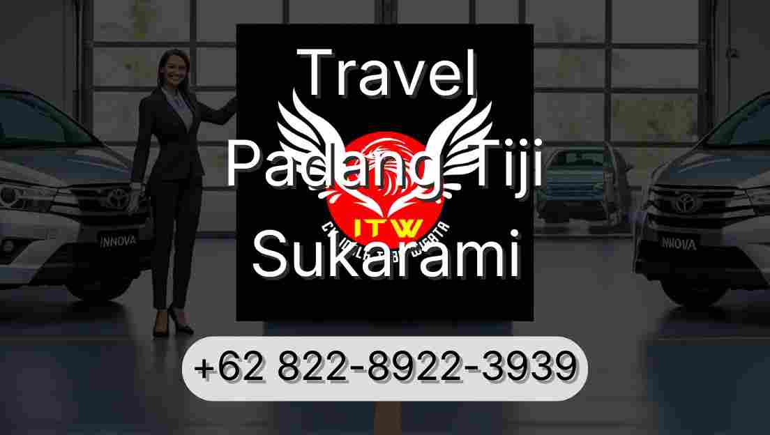 Travel Padang Tiji Sukarami