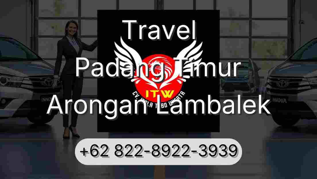 Travel Padang Timur Arongan Lambalek