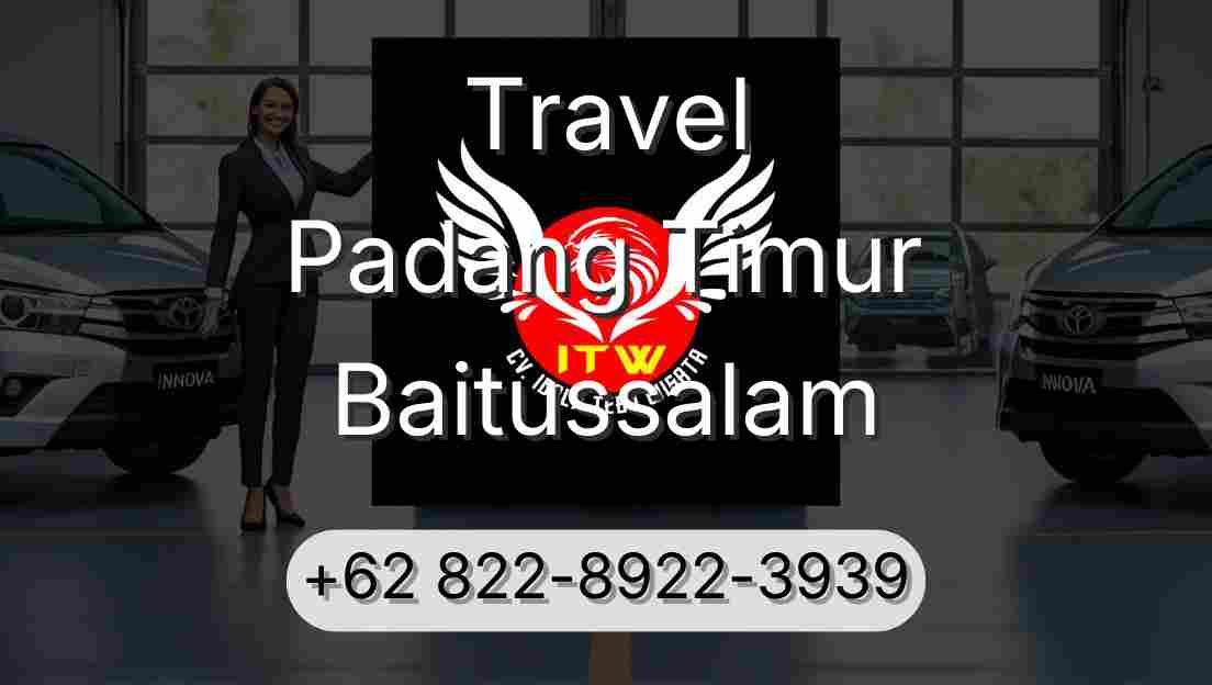 Travel Padang Timur Baitussalam