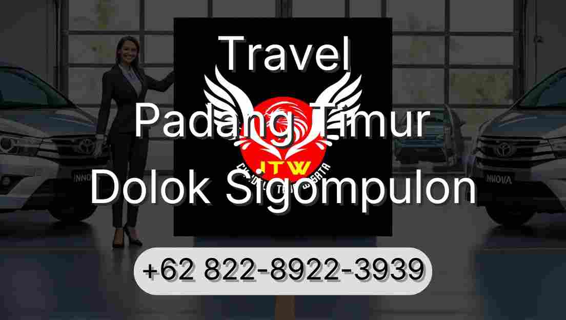 Travel Padang Timur Dolok Sigompulon