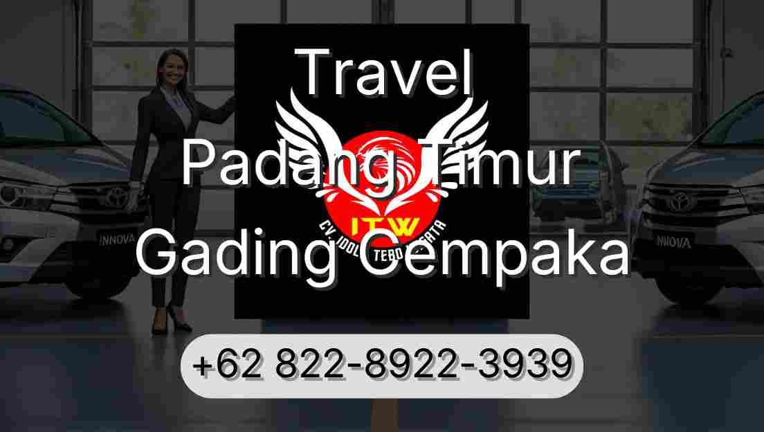 Travel Padang Timur Gading Cempaka