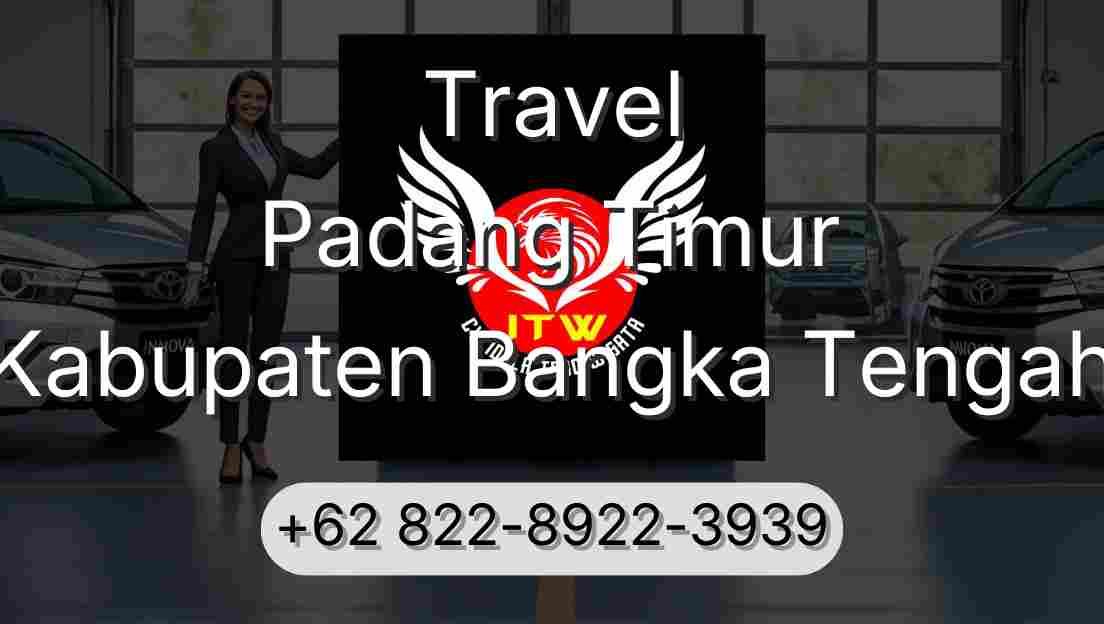 Travel Padang Timur Kabupaten Bangka Tengah