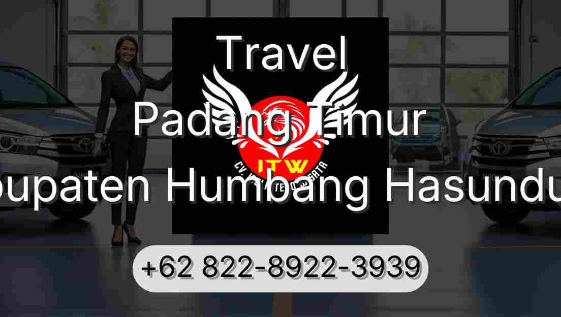 Travel Padang Timur Kabupaten Humbang Hasundutan