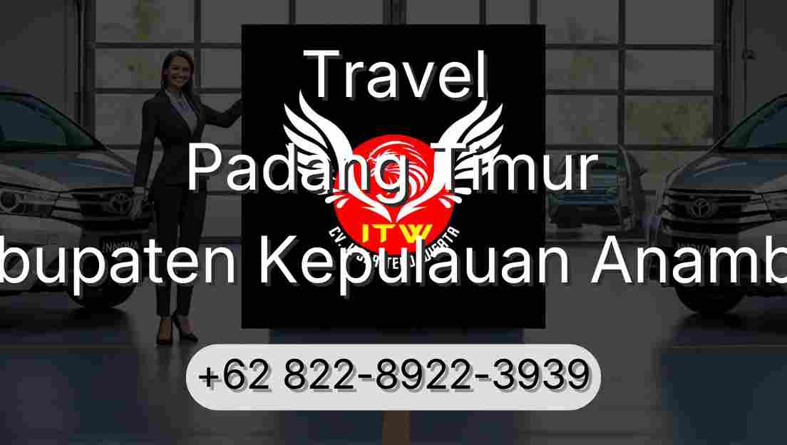 Travel Padang Timur Kabupaten Kepulauan Anambas